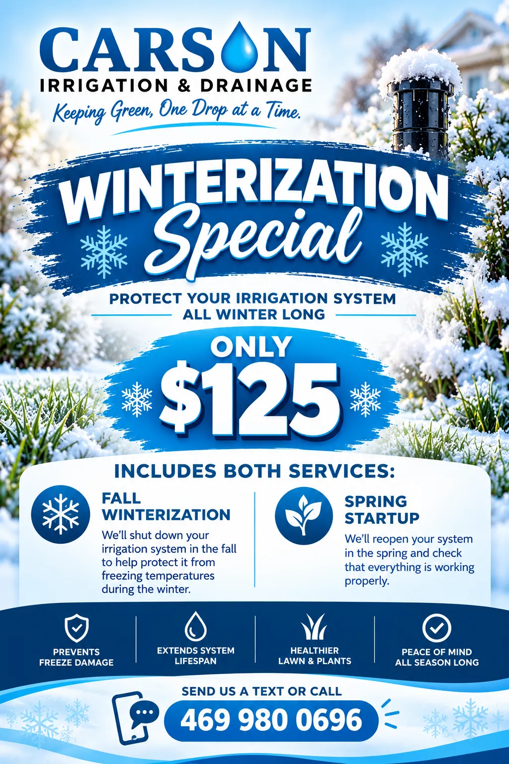 Carson Irrigation Winterization Special flyer: Fall Winterization and Spring Startup for $125